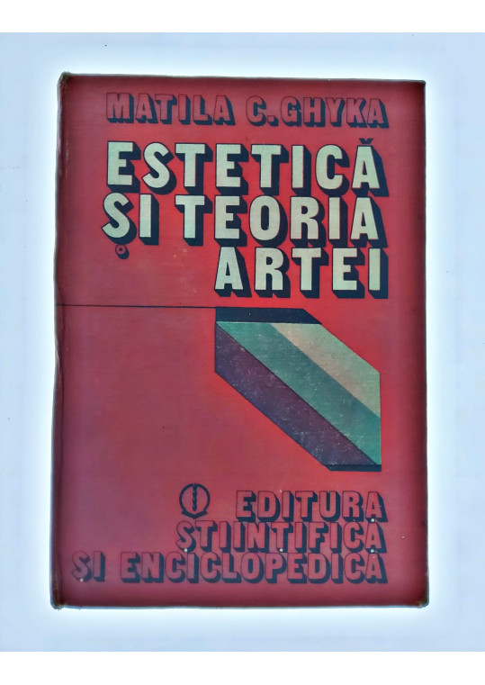 Estetica și teoria artei - Matila C. Ghyka